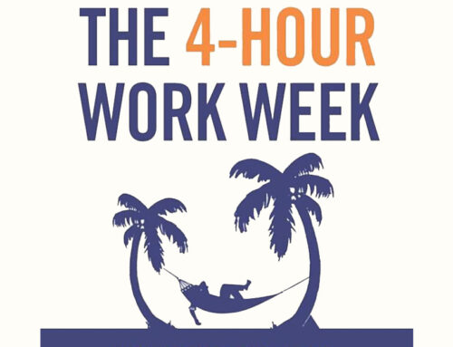 Book Review: 10 Things We Can Learn From The 4 Hour Work Week